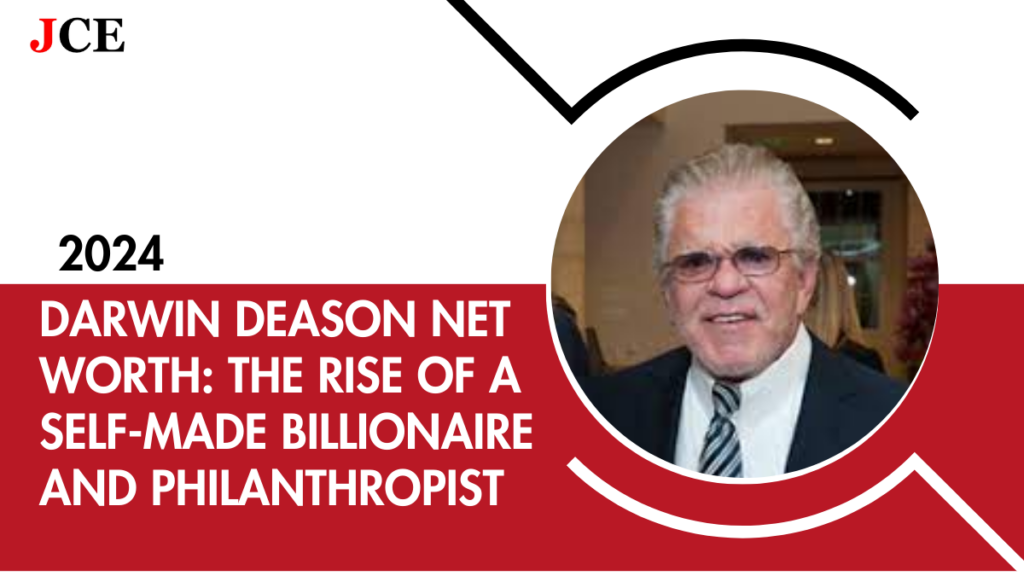 Darwin Deason Net Worth: The Rise of a Self-Made Billionaire and Philanthropist